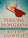 Persona Non Grata